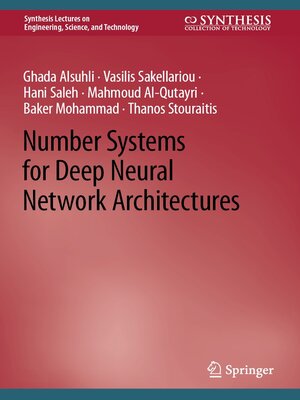 cover image of Number Systems for Deep Neural Network Architectures